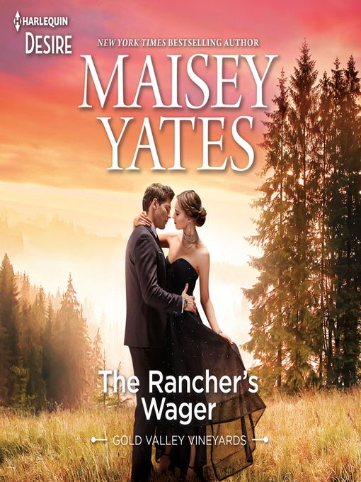 Title details for The Rancher's Wager by Maisey Yates - Available